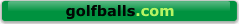 Click Here to go to GolfBalls.com